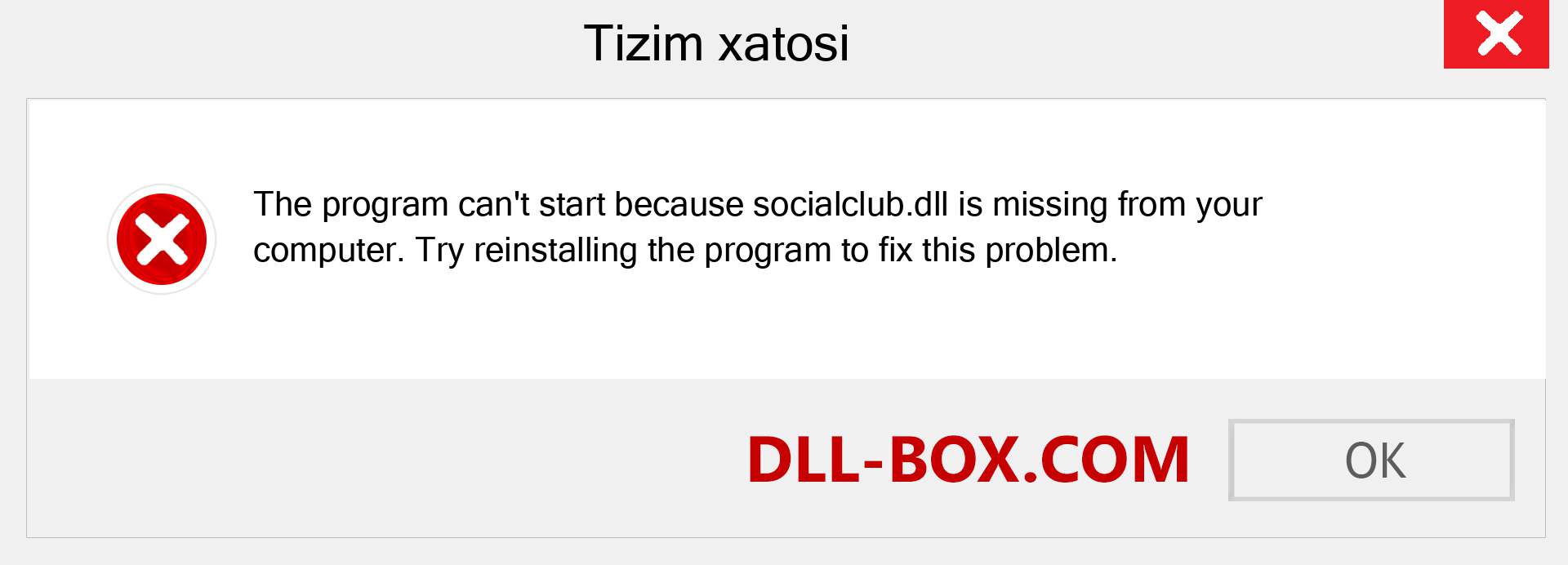 socialclub.dll fayli yo'qolganmi?. Windows 7, 8, 10 uchun yuklab olish - Windowsda socialclub dll etishmayotgan xatoni tuzating, rasmlar, rasmlar